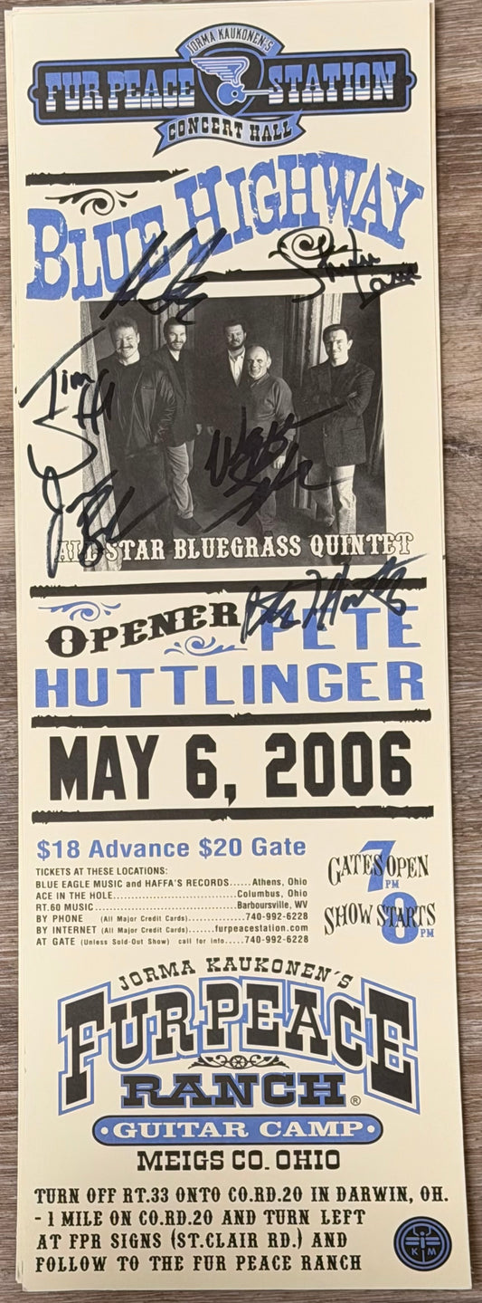 FPS - 05/06/2006 Blue Highway with Pete Huttlinger (SIGNED)