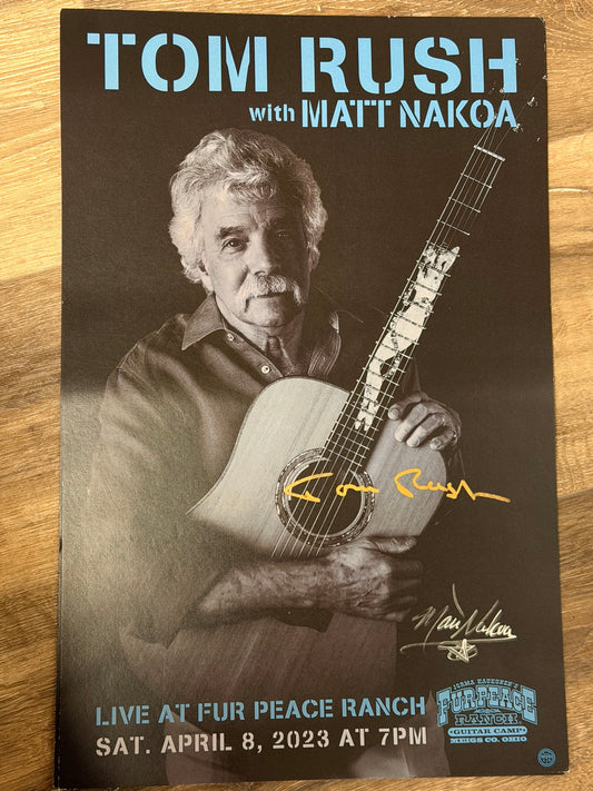 FPS - 04/08/2023 Tom Rush with Matt Nakoa (SIGNED)