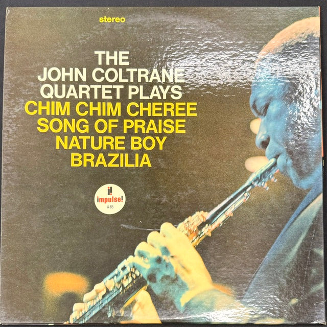 Coltrane, John - Quartet Plays Chim Chim Cheree Song of Praise Nature Boy Brazilia (JH)