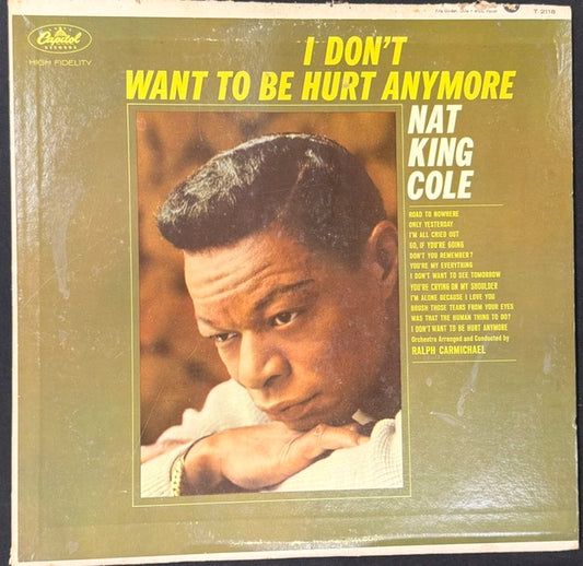 Cole, Nat King - I Don't Wanna Be Hurt Anymore (JH)