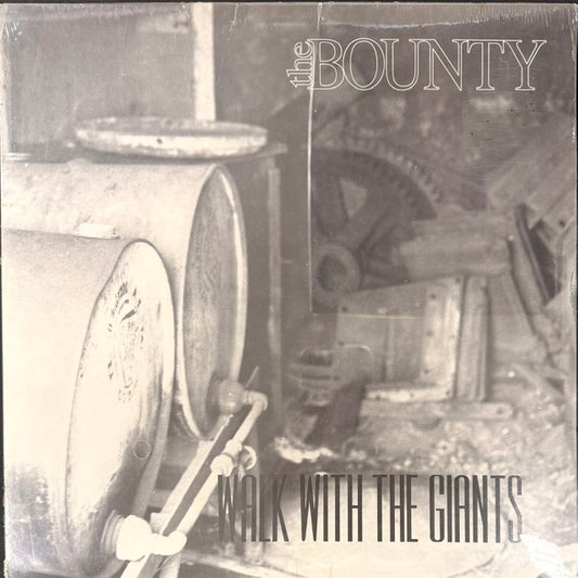 The Bounty - Walk With The Giants