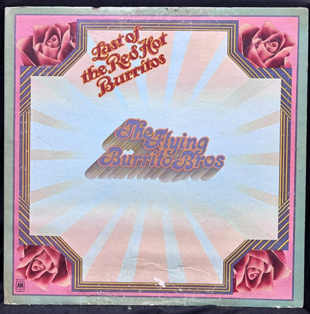 The Flying Burrito Brothers - Last of The Red Hot Burritos (JH)