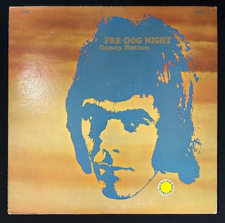 Hutton, Danny - Pre-Dog Night (JH)