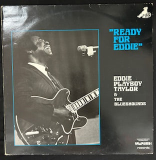 Taylor, Eddie Playboy - Eddie Playboy Taylor and The Blueshounds - Ready for Eddie (JK)