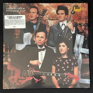 Gibson Bros. - Dedicated Fool  (JK)
