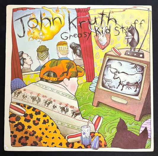 Kruth, John - Greasy Kid Stuff  (JH)