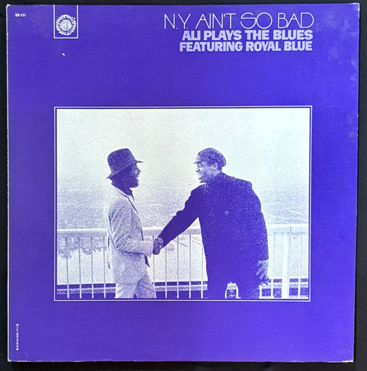 Ali, Rasheed - N.Y. Ain’t So Bad - Ali Plays The Blues featuring Royal Blue (JK)