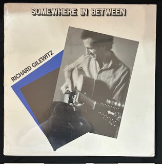 Gilewitz, Richard - Somewhere In Between (JK)