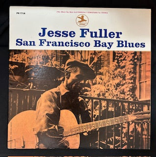 Fuller, Jesse - San Francisco Bay Blues (JH)