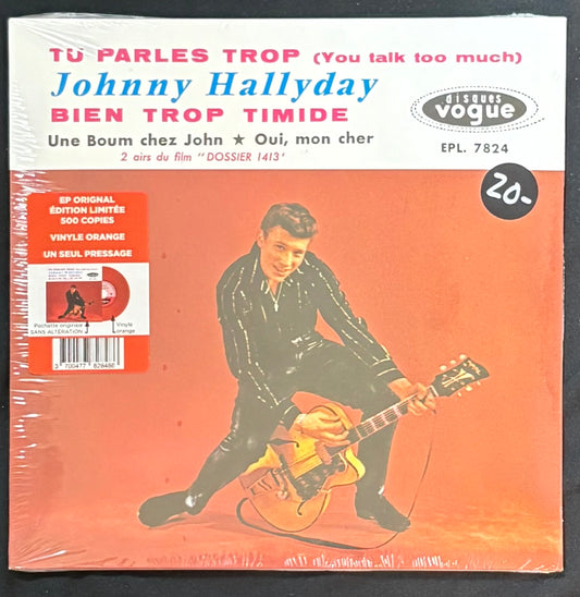 International: 7”  Hallyday, Johnny  - Tu Parles Trop (You Talk Too Much) (JK)