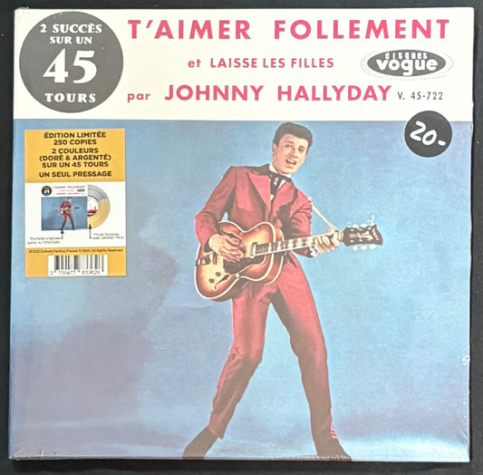 International: 7”  Hallyday, Johnny - T’aimer Follement (JK)