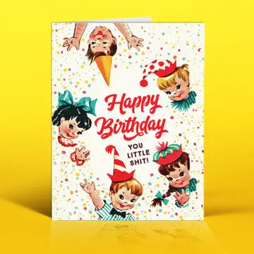 Cards: Birthday Little Shit