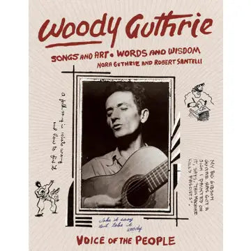 Books: Woody Guthrie: Songs and Art / Words of Wisdom