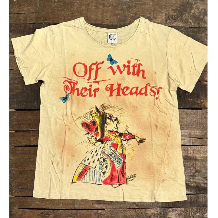 T-Shirt: Off With Their Heads!