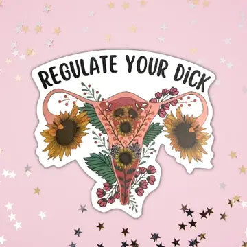 Regulate Your Dick