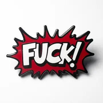 Pins: F*CK! (Enamel)