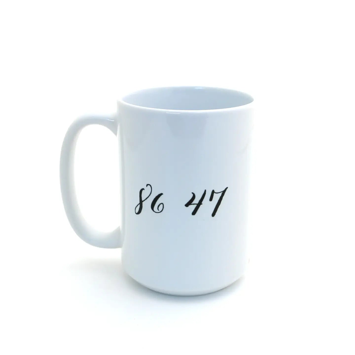 Mug: Fuck Trump - 86 47