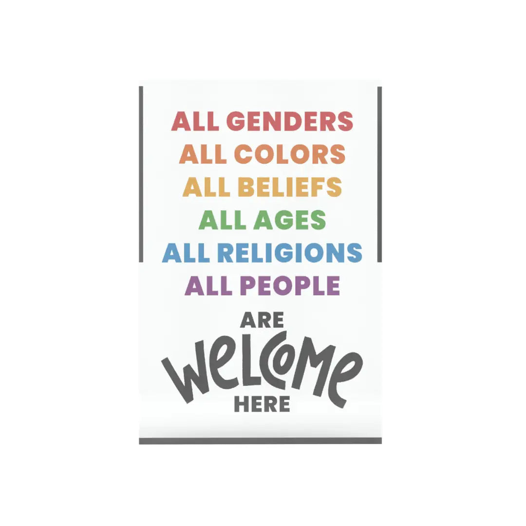 Plaque: Everyone is Welcome