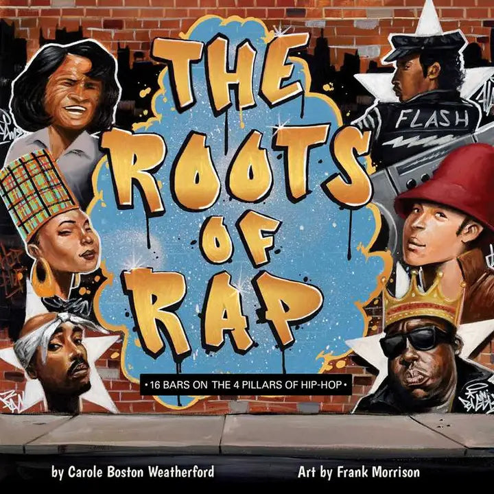 Books: Roots of Rap By Carole Boston Weatherford