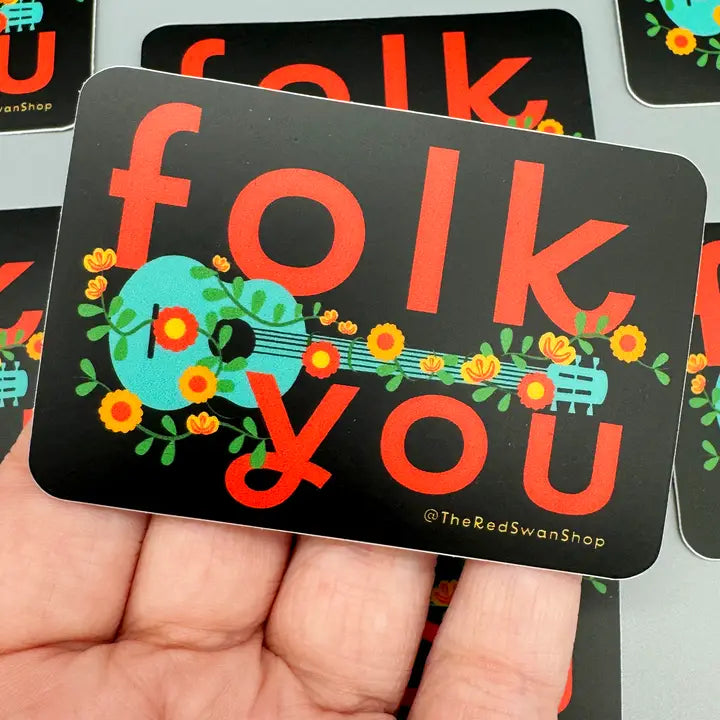 Sticker: Folk You