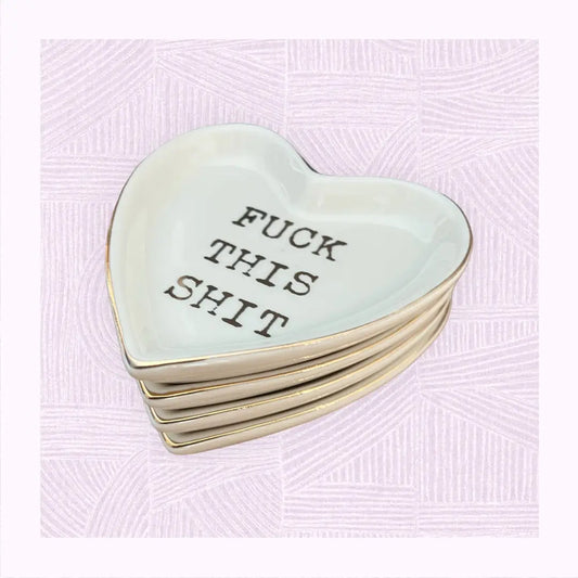 Trinket Dish: "F*ck This Sh*t"
