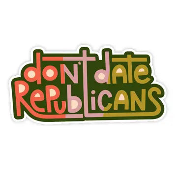 Don't Date Republicans