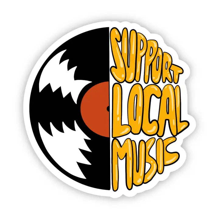 Sticker: Support Local Music