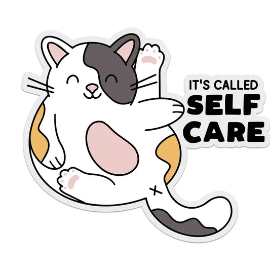 Sticker: It's Called Self Care