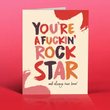 Cards: You're a F*kin' Rock Star