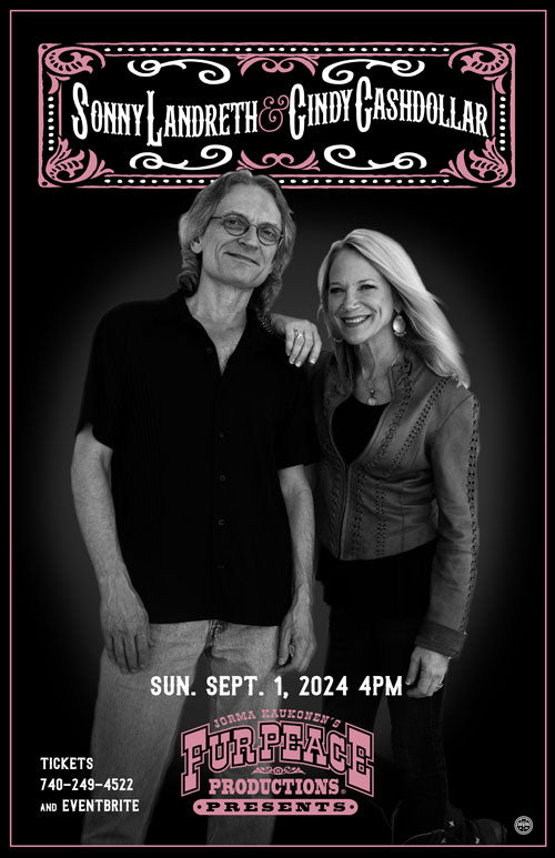 FPS - 09/01/2024 Sonny Landreth & Cindy Cashdollar (SIGNED)