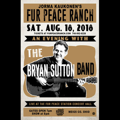 FPS - 08/18/2018 The Bryan Sutton Band (SIGNED)