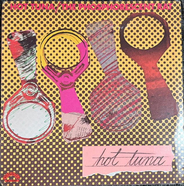 Hot Tuna - The Phosphorescent Rat (JK)