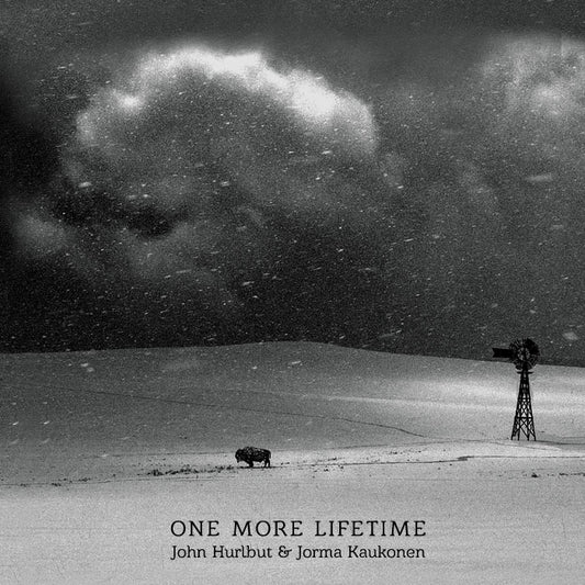 Vinyl: Jorma Kaukonen and John Hurlbut, "One More Lifetime"