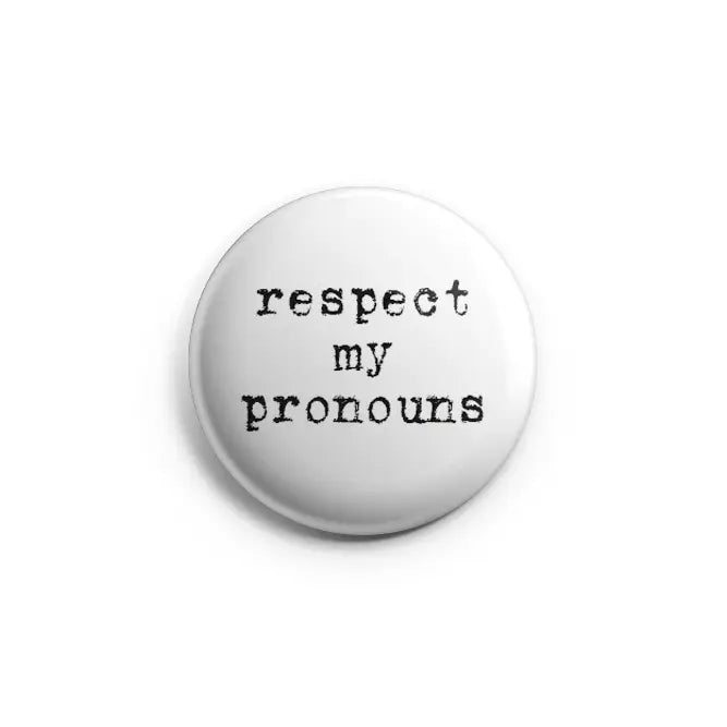Pins:  LGBTQ+ Buttons (Various Sayings) Small