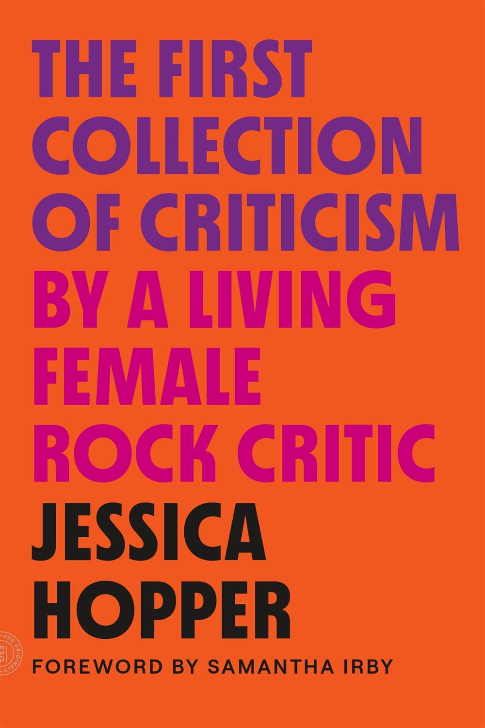 Books: First Collection of Criticism by a Living Female Rock Critic