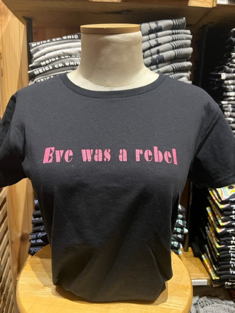 T-Shirt Ladies: Eve Was A Rebel
