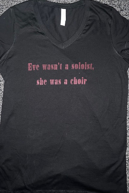 T-Shirt Ladies: Eve Wasn't A Soloist