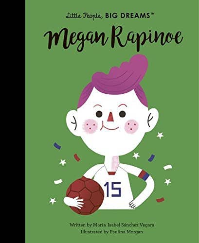 Books: Little People, Big Dreams - Megan Rapinoe