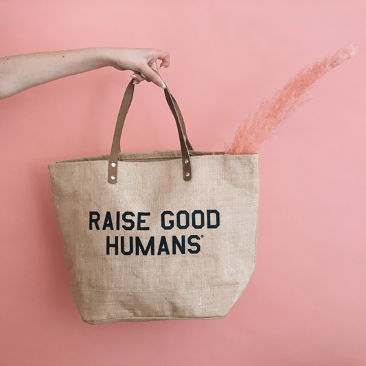 Bag: "Raise Good Humans®" Jute Market Tote